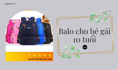 balo cho bé gái 10 tuổi